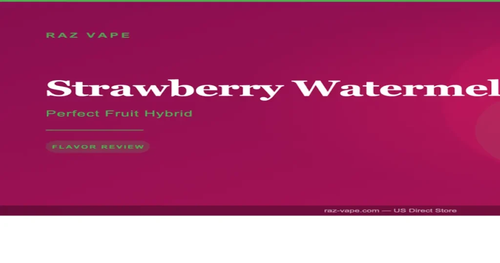 RAZ Strawberry Watermelon Flavor Review: Best Fruit Blend | Buy @   Store
